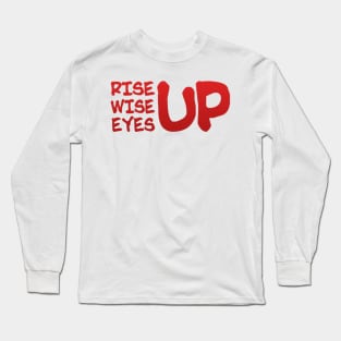 Rise Wise Eyes Up Long Sleeve T-Shirt